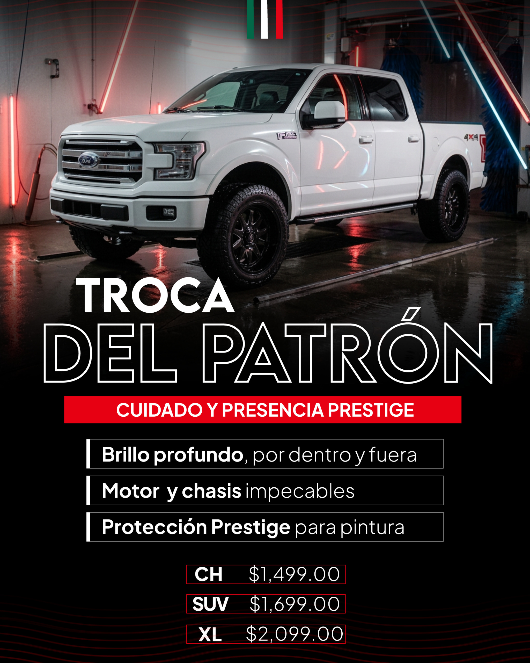 Prestige Auto Care: paquete Troca del Patrón